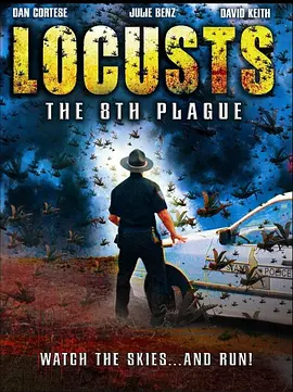 蝗蟲大軍：天降災難 Locusts The 8th Plague