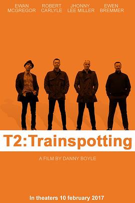 猜火車2 T2 Trainspotting[電影解說]