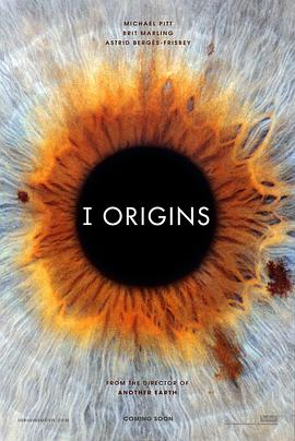 I型起源 I Origins[電影解說]