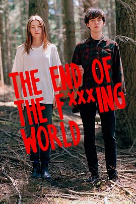 去他的世界 第一季 The End of the Fing World Season 1[電影解說]