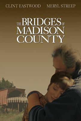 廊橋遺夢 The Bridges of Madison County[電影解說]