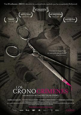 時(shí)空罪惡 Los cronocrímenes[電影解說]